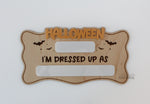 Wavy edge Halloween costume photo prop with dry erase sections for year and dressed up as, reusable wooden kids Halloween sign