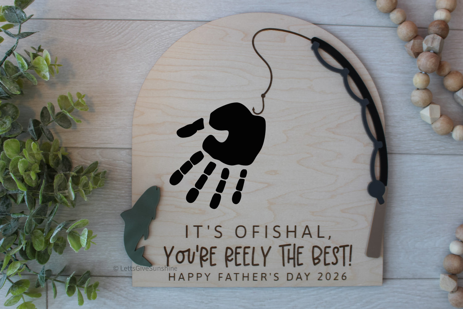 “It’s Ofishal, You’re Reely The Best” Handprint Sign for Father's Day