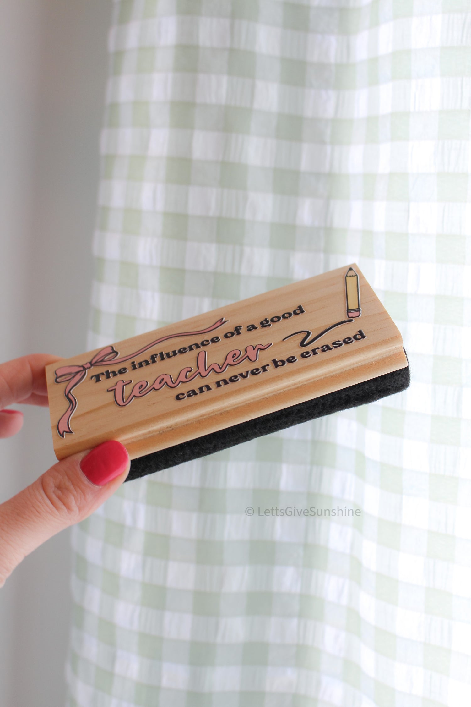 Teacher Whiteboard Eraser Gift | The Influence of a Good Teacher Can Never Be Erased